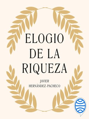 Elogio de la riqueza - Audiobook